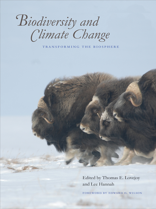 Title details for Biodiversity and Climate Change by Thomas E. Lovejoy - Available